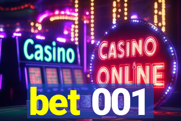 bet 001